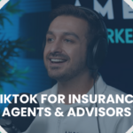 TikTok for insurance agents creating short-form video | AmeriLife Marketing Mentors
