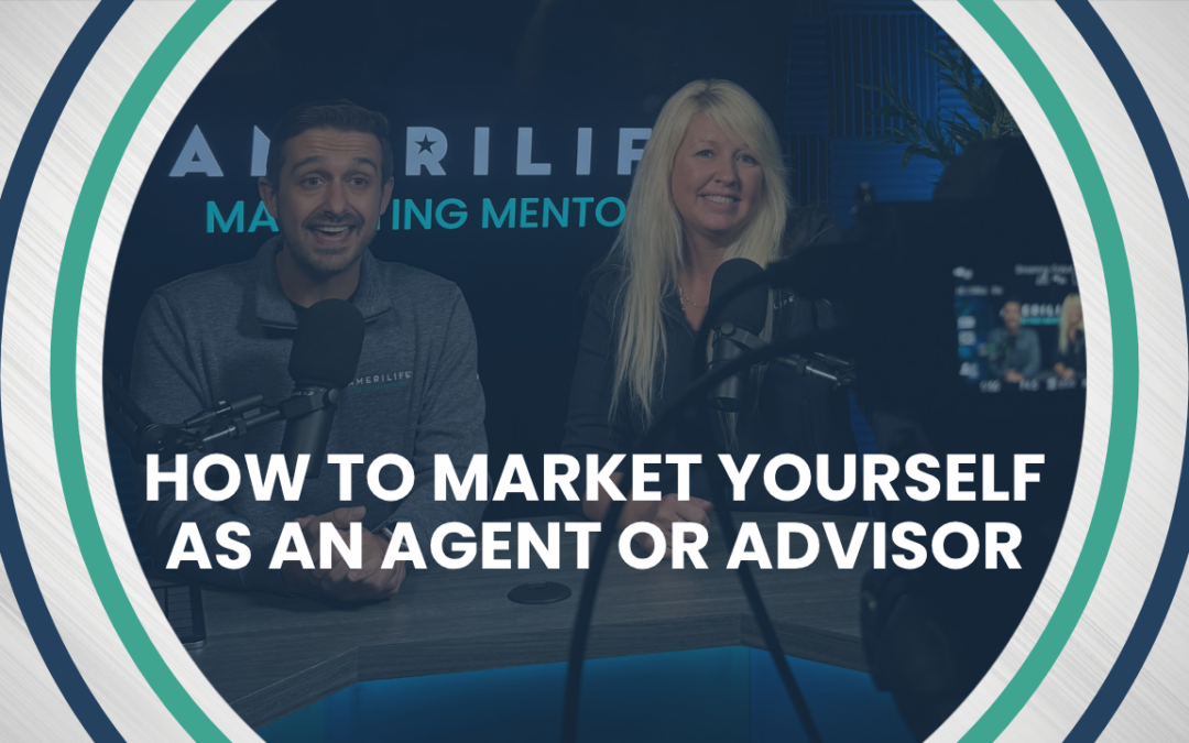 How to Market Yourself as an Insurance Agent (Without Doing Everything at Once)