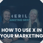 X marketing strategies in 2026 for agents and advisors