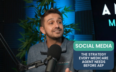 The Social Media Strategy Every Medicare Agent Needs Before AEP